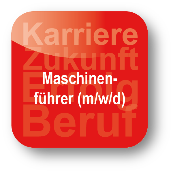Maschinenführer (m/w)